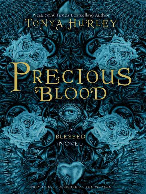 Title details for Precious Blood by Tonya Hurley - Wait list
